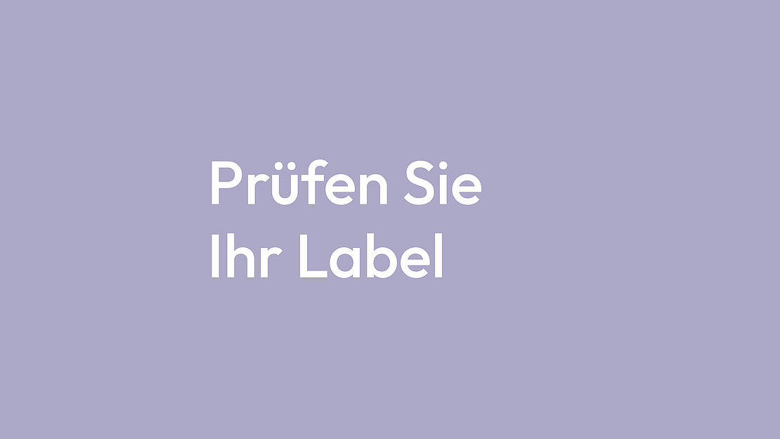 Hier klicken und Label prüfen